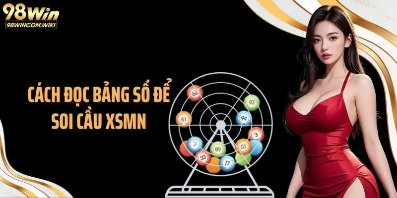 Cách đọc bảng số để soi cầu xsmn